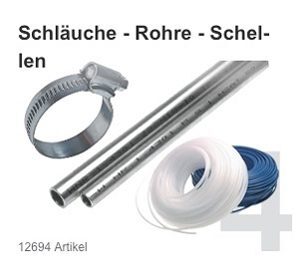 04_Schläuche - Rohre - Schellen