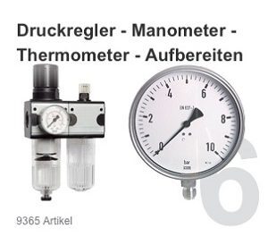 06_Druckregler - Manometer - Thermometer - Aufbereiten